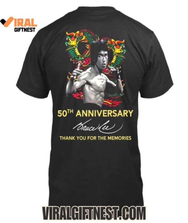 Bruce Lee The Dragon 50th Anniversary Thank Tou For The Memories T-Shirts