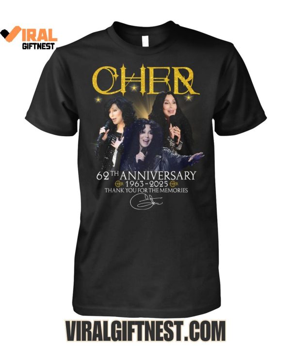 Cher 62nd Anniversary 1963-2025 Thank You For The Memories Limited Edition Shirts