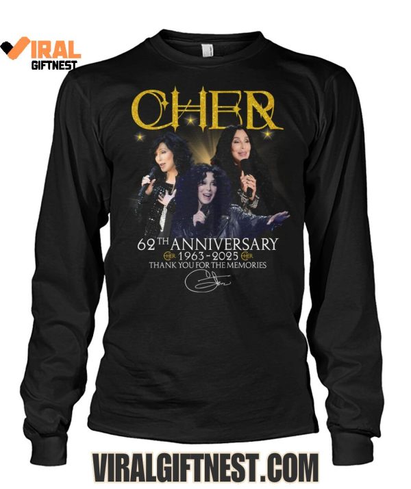 Cher 62nd Anniversary 1963-2025 Thank You For The Memories Limited Edition Shirts