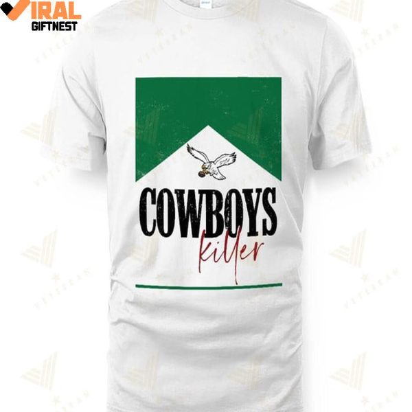 Philadelphia Eagles 2025 Cowboys Killer Limited Edition Shirts