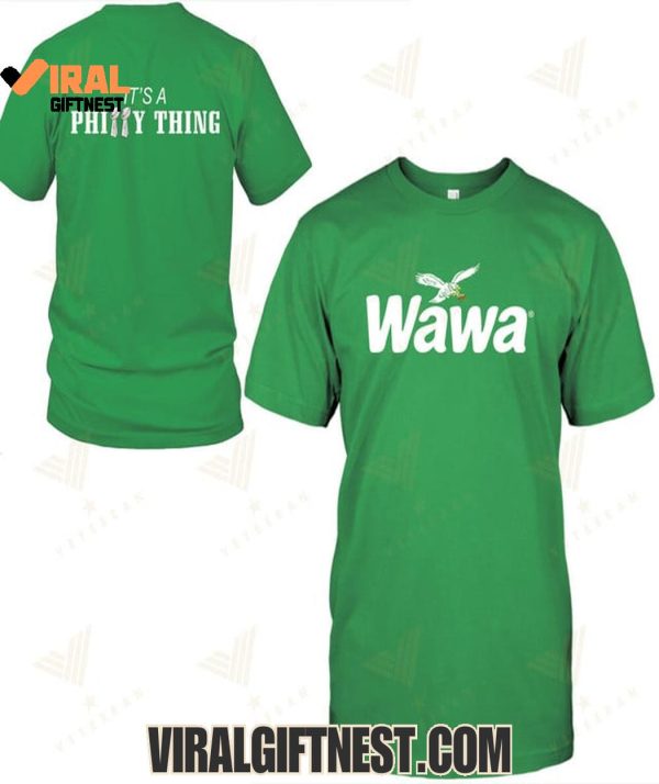 Philadelphia Eagles Champions Wawa, It’s A Philly Thing Shirts