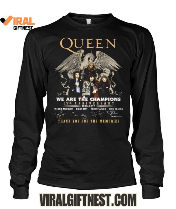 2025 Queen We Are The Champions 55th Anniversary 1970-2025 Thank You For The Memories Limited Edition Shirts