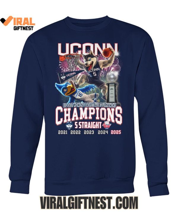 2025 UConn Huskies Big East Women’s Basketball Tournament Champions “5 Straight” Limited Edition Shirts