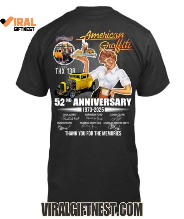 American Graffiti 52nd Anniversary 1973-2025 Thank You For The Memories Limited Edition Shirts