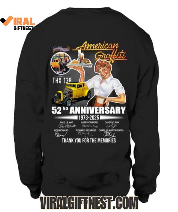 American Graffiti 52nd Anniversary 1973-2025 Thank You For The Memories Limited Edition Shirts