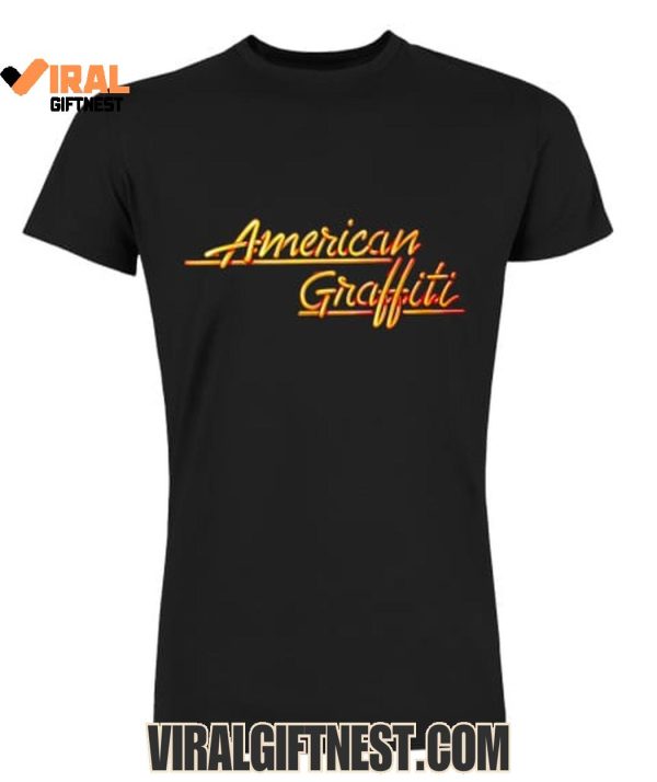 American Graffiti 52nd Anniversary 1973-2025 Thank You For The Memories Limited Edition Shirts