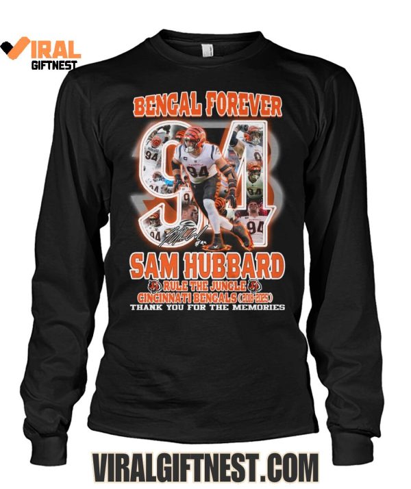 Bengal Forever Sam Hubbard x Cincinnati Bengals Thank You For The Memories Shirts