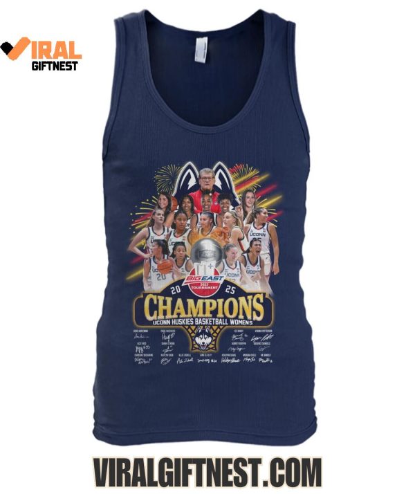 Big East Tournament 2025 Champions UConn Huskies Women’s Basketball New Limited Edition Shirts