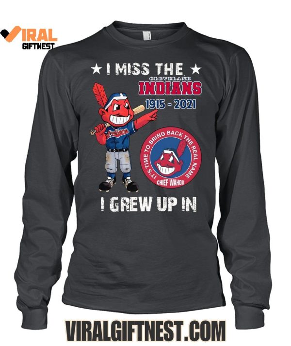 Chief Wahoo I Miss The Cleveland Guardians 1915-2021 I Grew Up In Limited Edition Shirts