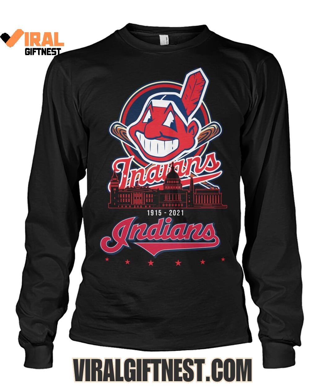 Cleveland Indians 1915-2021 Limited Edition Shirts Cleveland Indians 1915-2021 Limited Edition Shirts