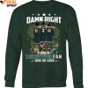 Damn Right I Am A Michigan State Spartans Fan Win Or Lose 2025 Limited Edition Shirts 3 Qwrk1.jpg