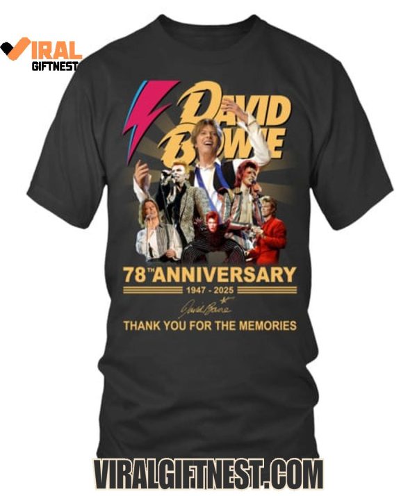 David Bowie 78th Anniversary 1947-2025 Thank You For The Memories Shirts