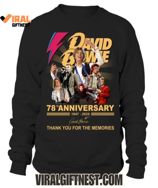 David Bowie 78th Anniversary 1947-2025 Thank You For The Memories Shirts