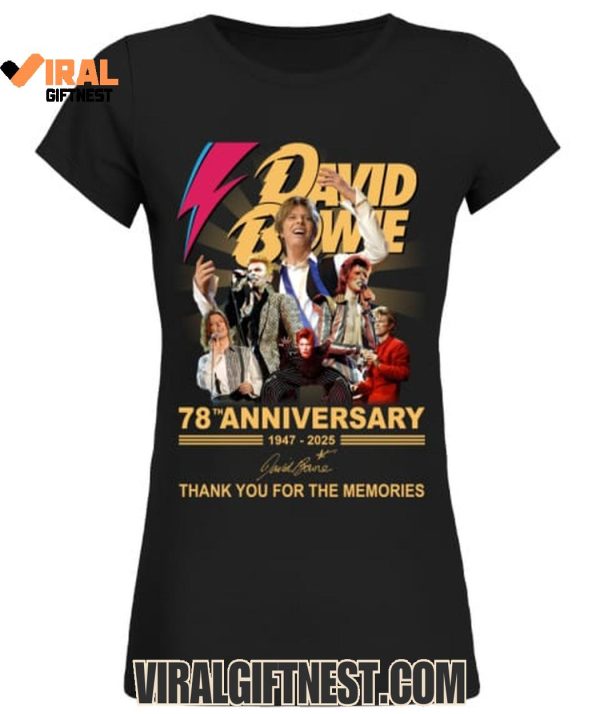 David Bowie 78th Anniversary 1947-2025 Thank You For The Memories Shirts