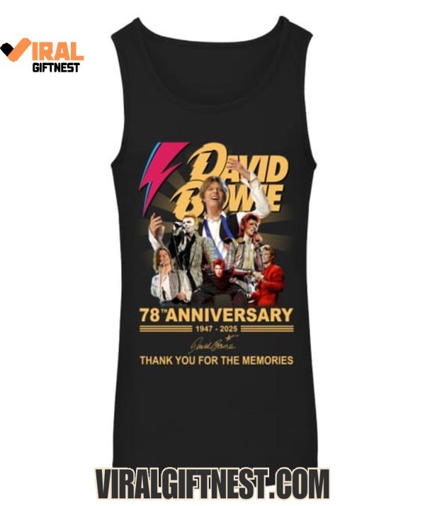 David Bowie 78th Anniversary 1947-2025 Thank You For The Memories Shirts