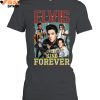 Elvis Presley 2025 King Forever Limited Edition Shirts