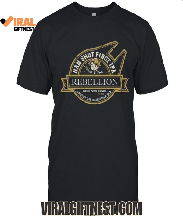 Han Shot First IPA Rebellion Limited Edition Shirts