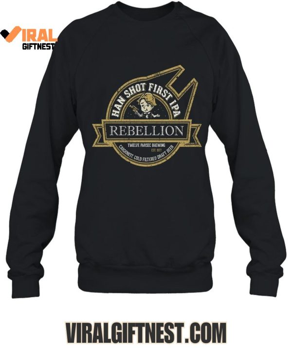 Han Shot First IPA Rebellion Limited Edition Shirts