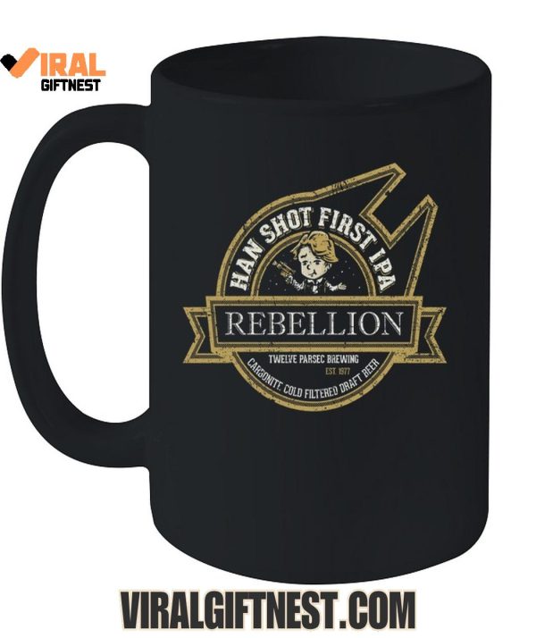 Han Shot First IPA Rebellion Limited Edition Shirts