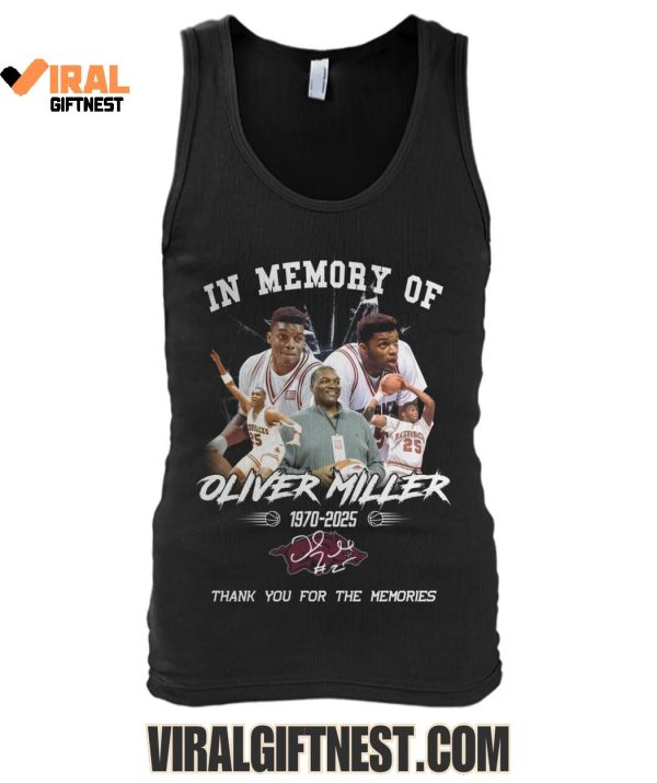 In Memory Of Oliver Miller 1970-2025 Thank You For The Memories Shirts