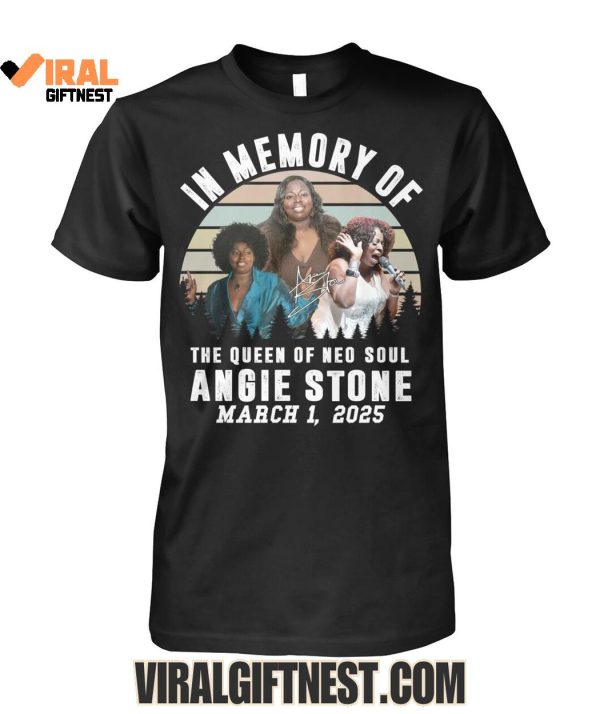 Inmemory Of The Queen Of Neo Soul Angie Stone 2025 Limited Edition Shirts