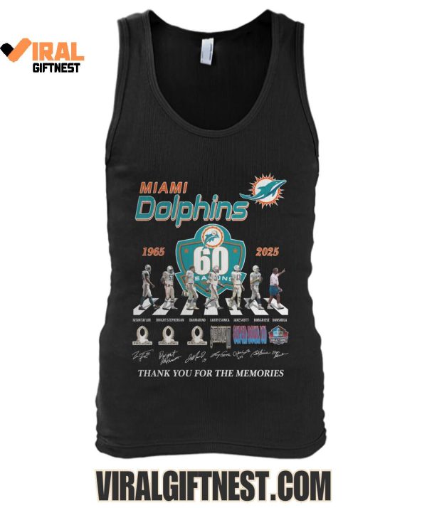 Miami Dolphins 60 Season 1965-2025 Thank You For The Memories Limited Edition Shirts