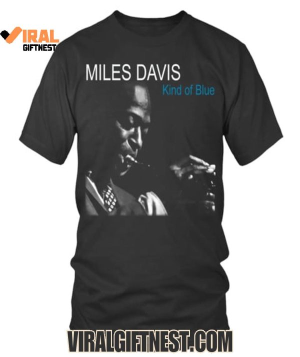 Miles Davis Kind Of Blue Limited Edition Shirts