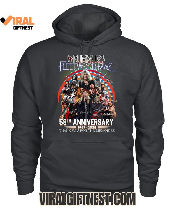 Rumours Fleetwood Mac 58th Anniversary 1967-2025 Thank You For The Memories Limited Edition Shirts