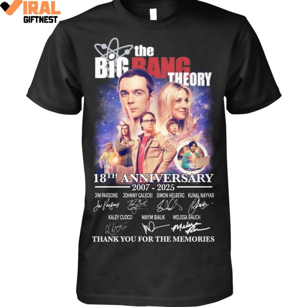 The Big Bang Theory 18th Anniversary 2007-2025 Thank You For The Memories Shirts