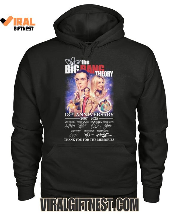 The Big Bang Theory 18th Anniversary 2007-2025 Thank You For The Memories Shirts