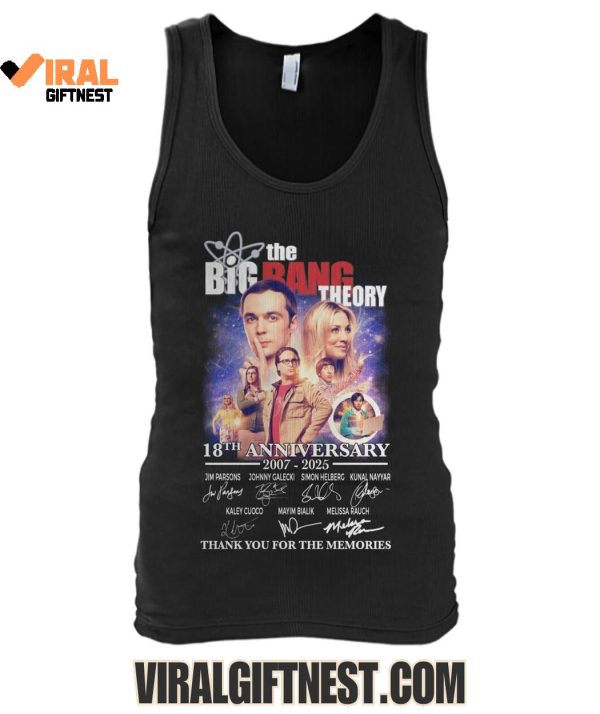 The Big Bang Theory 18th Anniversary 2007-2025 Thank You For The Memories Shirts