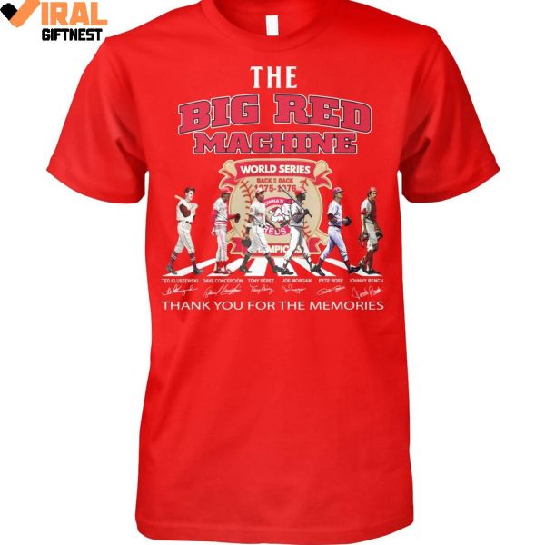 The Big Red Machine World Series Back 2 Back 1975-1976 Cincinnati Reds Champions, Thank You For The Memories Shirts