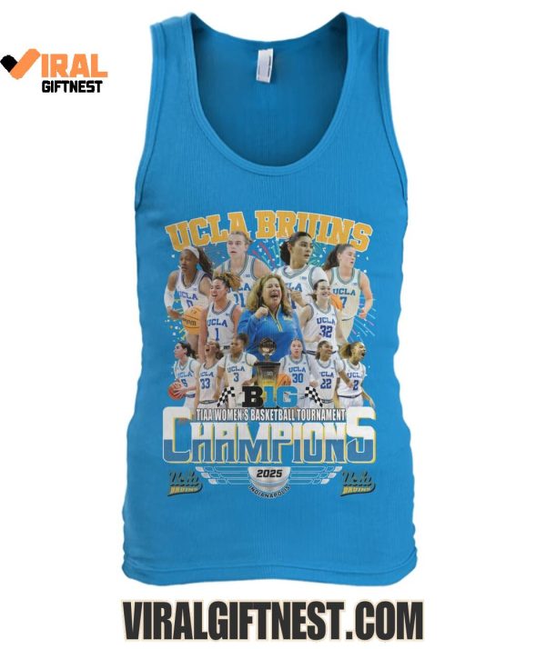 UCLA Bruins B1G TIAA Women’s Basketball Tournament Champions 2025 Limited Edition Shirts