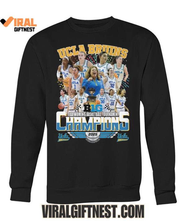 UCLA Bruins B1G TIAA Women’s Basketball Tournament Champions 2025 Limited Edition Shirts