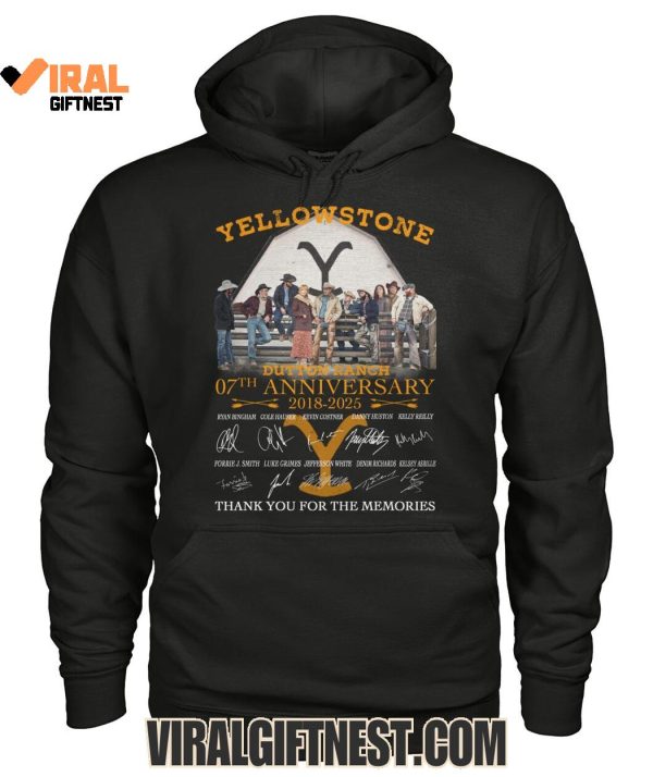 Yellowstone Dutton Ranch 07th Anniversary 2018-2025 Thank You For The Memories Limited Edition Shirts